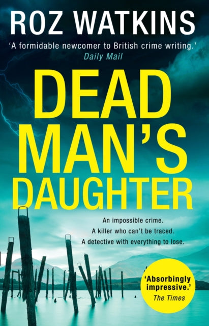 Book cover of: Dead Man’s Daughter. By: Roz Watkins