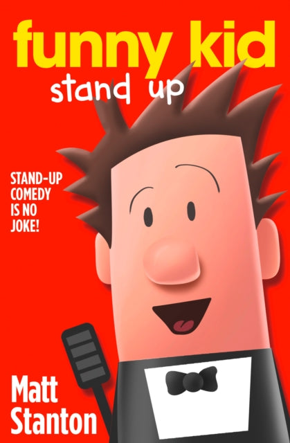 Book cover of: Funny Kid Stand Up. By: Matt Stanton