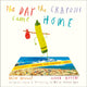 Book cover of: Day The Crayons Came Home. By: Drew Daywalt