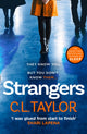 Book cover of: Strangers. By: C. L. Taylor