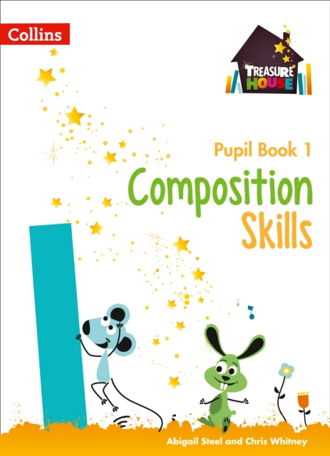 Book cover of: Composition Skills Pupil Book 1. By: Chris Whitney