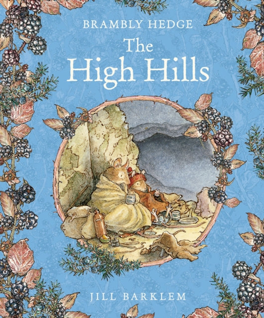 Book cover of: High Hills. By: Jill Barklem