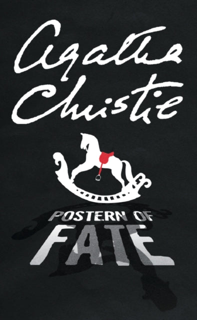 Book cover of: Postern of Fate. By: Agatha Christie