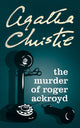 Murder of Roger Ackroyd 9780008255817 Agatha Christie