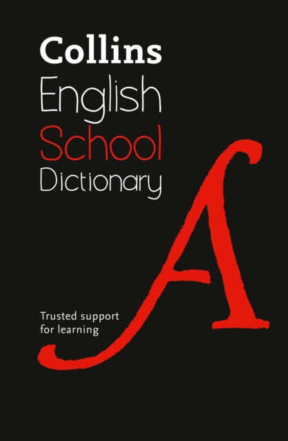 School Dictionary, Trusted Support for Learning 9780008257934 Collins Dictionaries