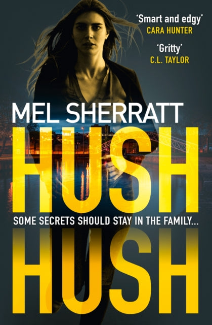 Book cover of: Hush Hush. By: Mel Sherratt