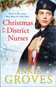 Book cover of: Christmas for the District Nurses. By: Annie Groves