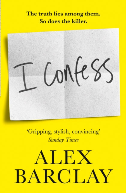 Book cover of: I Confess. By: Alex Barclay