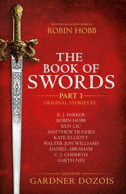 Book cover of: Book of Swords: Part 1. By: George R. R. Martin