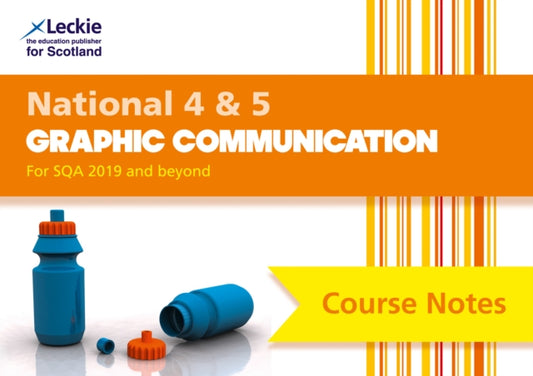 Book cover of: National 4/5 Graphic Communication. By: Peter Linton