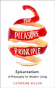 Book cover of: Pleasure Principle. By: Catherine Wilson