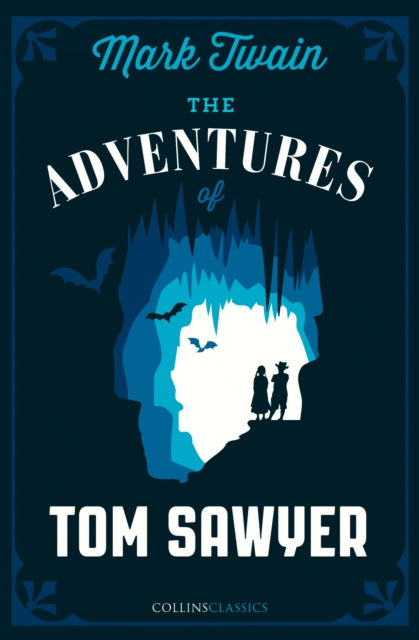 Book cover of: Adventures of Tom Sawyer. By: Mark Twain