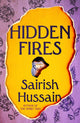 Book cover of: Hidden Fires. By: Sairish Hussain