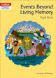 Book cover of: Events Beyond Living Memory Pupil Book. By: Sue Temple