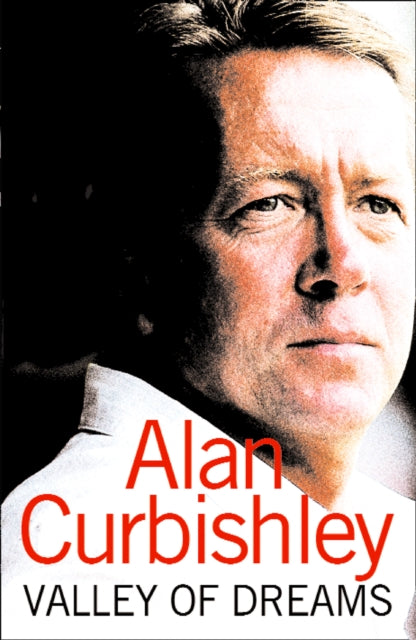 Book cover of: Valley of Dreams. By: Alan Curbishley