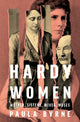 Book cover of: Hardy Women. By: Paula Byrne