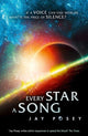 Book cover of: Every Star a Song. By: Jay Posey