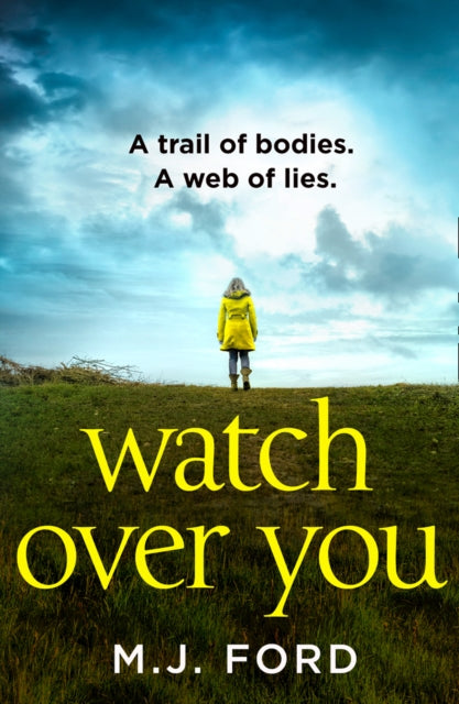 Book cover of: Watch Over You. By: M. J. Ford