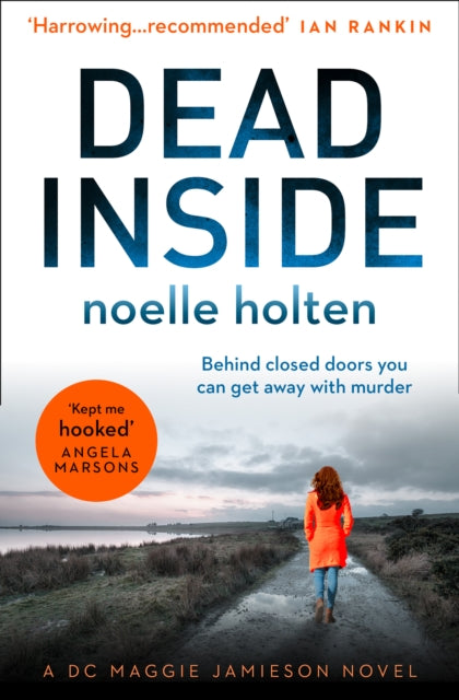 Book cover of: Dead Inside. By: Noelle Holton