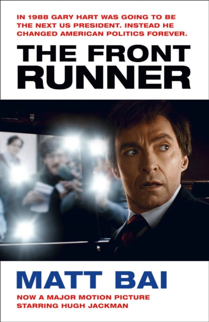 Book cover of: Front Runner (All the Truth Is Out Movie Tie-in). By: Bai Matt