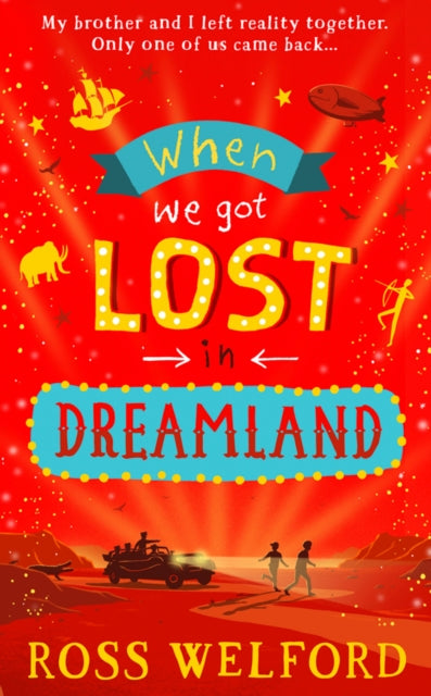 When We Got Lost in Dreamland 9780008333812 Ross Welford