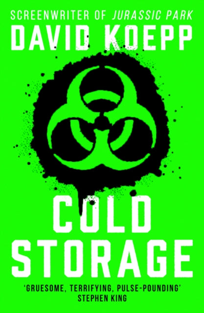 Book cover of: Cold Storage. By: David Koepp