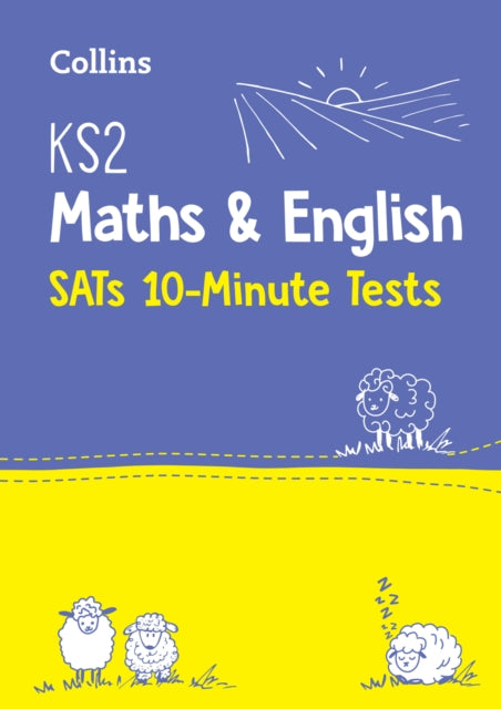 Book cover of: KS2 Maths and English SATs 10-Minute Tests. By: Letts Letts KS2