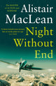 Book cover of: Night Without End. By: Alistair MacLean