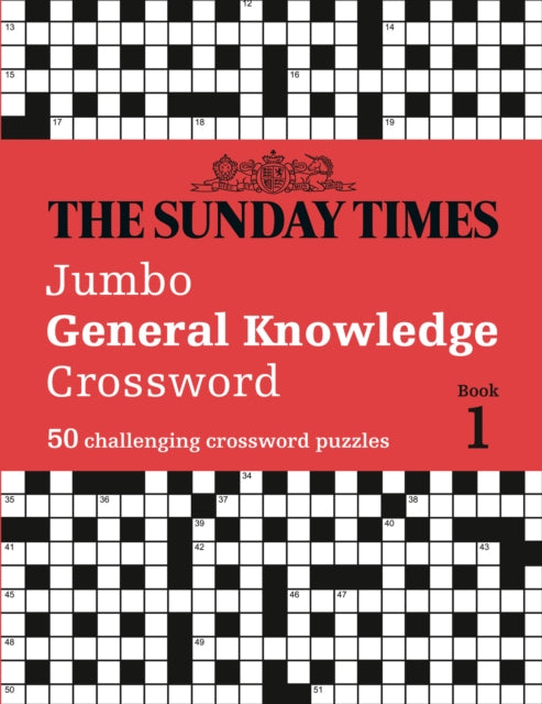 Book cover of: Sunday Times Jumbo General Knowledge Crossword Book 1. By: Peter Biddlecombe