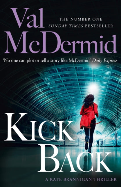 Book cover of: Kick Back. By: Val McDermid