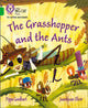 Book cover of: Grasshopper and the Ants. By: Pippa Goodhart
