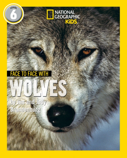 Book cover of: Face to Face with Wolves. By: Jim Brandenburg