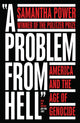 Book cover of: Problem from Hell. By: Samantha Power