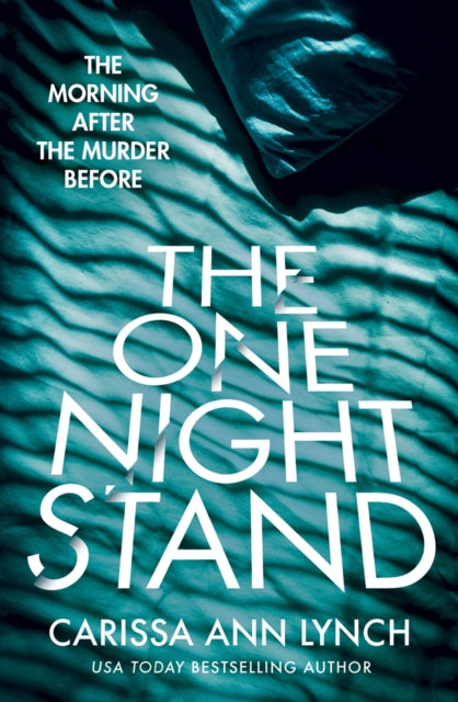 Book cover of: One Night Stand. By: Carissa Ann Lynch