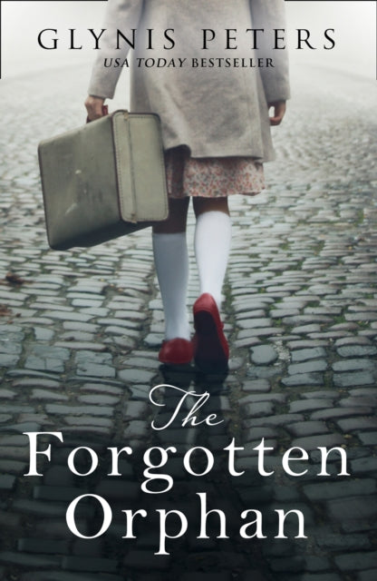 Book cover of: Forgotten Orphan. By: Glynis Peters