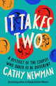 Book cover of: It Takes Two. By: Cathy Newman