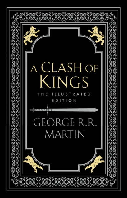 Book cover of: Clash of Kings. By: George R. R. Martin