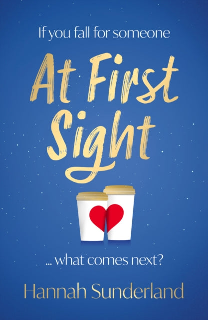 Book cover of: At First Sight. By: Hannah Sunderland