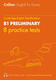 Book cover of: Practice Tests for B1 Preliminary. By: Peter Travis