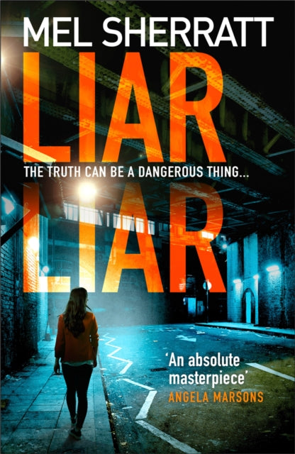 Book cover of: Liar Liar. By: Mel Sherratt