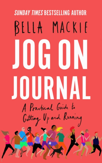Book cover of: Jog on Journal. By: Bella Mackie