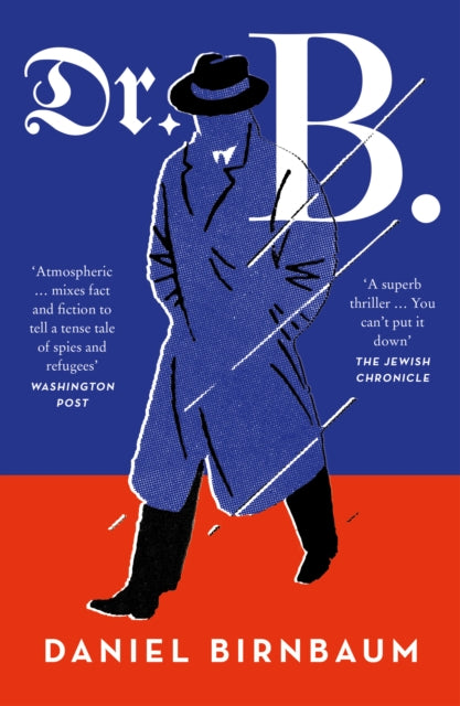 Book cover of: Dr. B.. By: Daniel Birnbaum