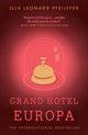 Grand Hotel Europa 9780008375416 Ilja Leonard Pfeijffer