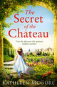 Book cover of: Secret of the Chateau. By: Kathleen McGurl
