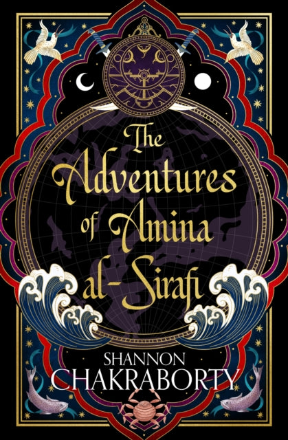Book cover of: Adventures of Amina al-Sirafi. By: Shannon A. Chakraborty