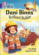 Book cover of: Dani Binns: Brilliant Builder. By: Lisa Rajan