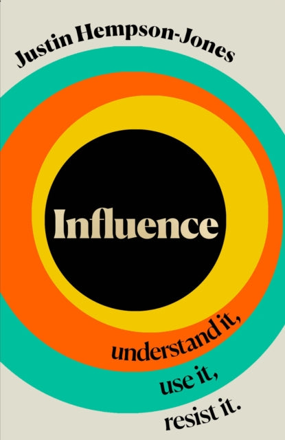 Book cover of: Influence. By: Justin Hempson-Jones