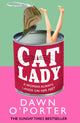 Cat Lady 9780008385392 Dawn O'Porter