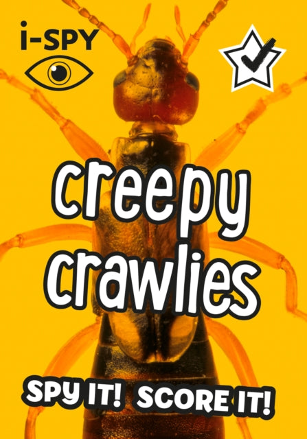 i-SPY Creepy Crawlies, Spy it! Score it! 9780008386481 i-SPY