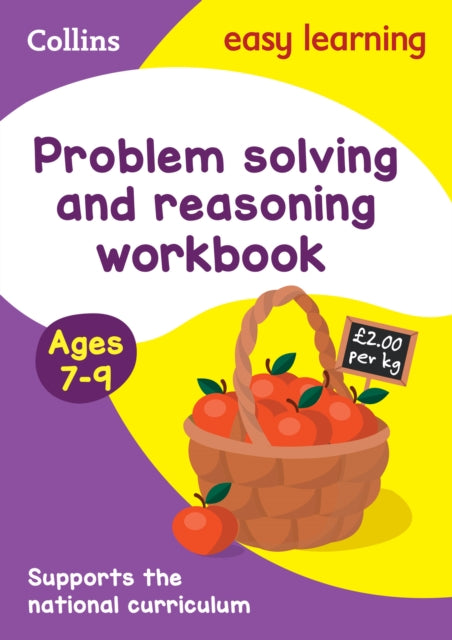 Book cover of: Problem Solving and Reasoning Workbook Ages 7-9. By: Collins Easy Collins Easy Learning